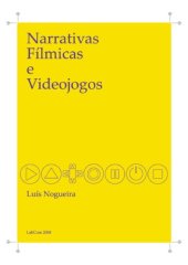 book Narrativas Filmicas e Videojogos