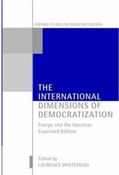book The International Dimensions of Democratization: Europe and the Americas (Oxford Studies in Democratization)