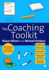 book The Coaching Toolkit: A Practical Guide for Your School