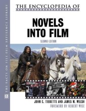 book The Encyclopedia of Novels into Film (Facts on File Film Reference Library)