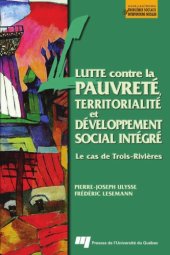 book Lutte contre la pauvrete, territorialite et developpement social integre : Le cas de Trois-Rivieres