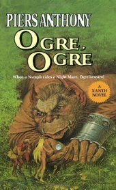 book Ogre, Ogre (Xanth Novels)