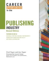 book Career Opportunities in the Publishing Industry, 2nd Edition