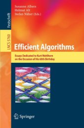book Efficient Algorithms: Essays Dedicated to Kurt Mehlhorn on the Occasion of His 60th Birthday