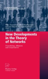 book New Developments in the Theory of Networks: Franchising, Alliances and Cooperatives