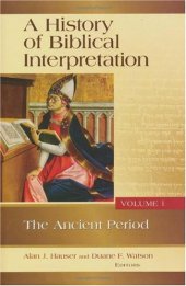 book A History of Biblical Interpretation, Volume 1: The Ancient Period