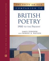 book The Facts on File Companion to British Poetry: 1900 to the Present (Companion to Literature Series)