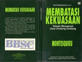 book Membatasi kekuasaan : telaah mengenai jiwa undang-undang