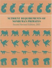 book Nutrient Requirements of Nonhuman Primates (revised ed.)