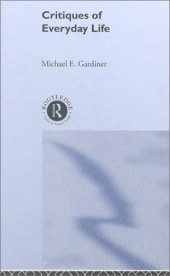 book Critiques of Everyday Life: An Introduction