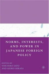 book Norms, Interests, and Power in Japanese Foreign Policy