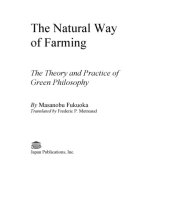 book The Natural Way of Farming: The Theory and Practice of Green Philosophy