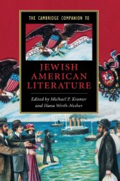 book The Cambridge Companion to Jewish American Literature (Cambridge Companions to Literature)