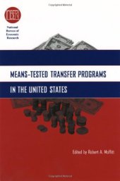 book Means-Tested Transfer Programs in the United States (National Bureau of Economic Research Conference Report)