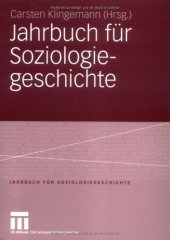 book Jahrbuch fur Soziologiegeschichte: Soziologisches Erbe: Georg Simmel - Max Weber - Soziologie und Religion - Chicagoer Schule der Soziologie