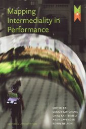 book Mapping Intermediality in Performance (Amsterdam University Press - MediaMatters)