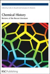 book Chemical History: Reviews of the Recent Literature