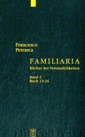 book Petrarca, Francesco: Familiaria: Band 2 Buch 13-24 (German Edition)