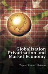 book Globalization, Privatisation and Market Economy