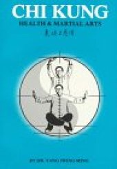 book Chi Kung: Health and Martial Arts