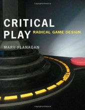 book Critical Play: Radical Game Design