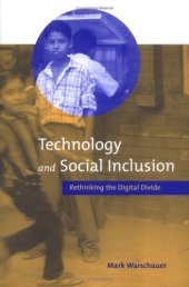 book Technology and Social Inclusion: Rethinking the Digital Divide