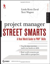 book Project Manager Street Smarts: A Real World Guide to PMP Skills