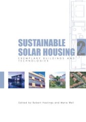 book Sustainable Solar Housing: Volume 2 - Exemplary Buildings and Technologies