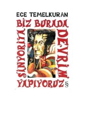 book Biz Burada Devrim Yapıyoruz Sinyorita