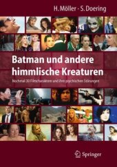 book Batman und andere himmlische Kreaturen - Nochmal 30 Filmcharaktere und ihre psychischen Störungen