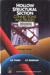 book Hollow Structural Section Connections and Trusses - a Design Guide