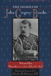 book The Diaries of John Gregory Bourke (Volumes 1-4)