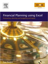 book Financial Planning using Excel: Forecasting, Planning and Budgeting Techniques (CIMA Exam Support Books)