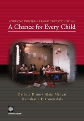 book Achieving Universal Primary Education by 2015: A Chance for Every Child