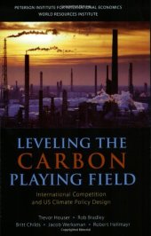 book Leveling the Carbon Playing Field: International Competition and Us Climate Policy Design