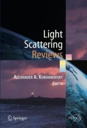 book Light Scattering Reviews : Single and Multiple Light Scattering (Springer Praxis Books   Environmental Sciences)