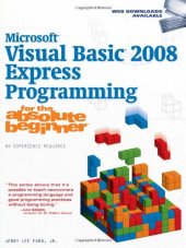 book Microsoft  Visual Basic 2008 Express Programming for the Absolute Beginner ( No Experience Required )