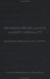 book Geographies of Labour Market Inequality (Regional Development and Public Policy Series)