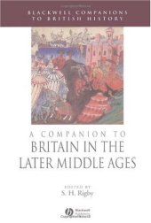 book A Companion to Britain in the Later Middle Ages (Blackwell Companions to British History)