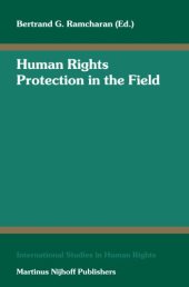 book Human Rights Protection in the Field (International Studies in Human Rights, 87)