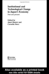 book Institutional and Technological Change in Japan's Economy: Past and Present (Contemporary Japan)