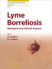 book Lyme Borreliosis: Biological and Clinical Aspects (Current Problems in Dermatology)