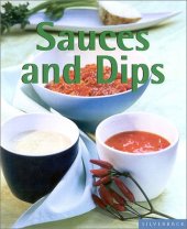 book Sauces and Dips (Quick & Easy)