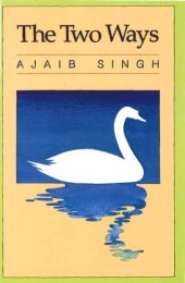 book The Two Ways: A Commentary on the Gauri Vars of Guru Ramadas