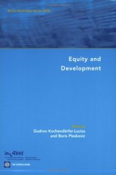 book Equity And Development: Berlin Workshop Series 2006 (Berlin Workshop)