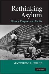 book Rethinking Asylum: History, Purpose, and Limits