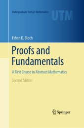 book Proofs and Fundamentals: A First Course in Abstract Mathematics