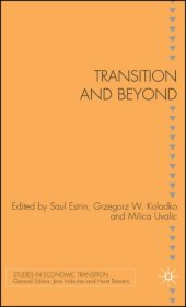 book Transition and Beyond (Studies in Economic Transition)