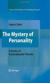 book The Mystery of Personality: A History of Psychodynamic Theories