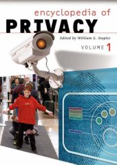 book Encyclopedia of Privacy  Two Volumes